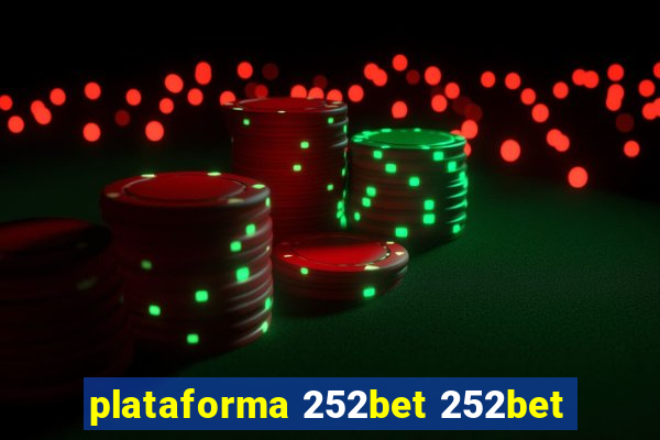 plataforma 252bet 252bet